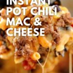 instant pot chili mac and cheese